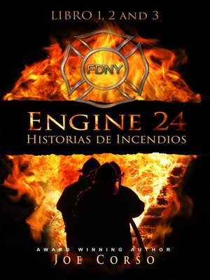 cover image of Engine24 Historias de Incendios 1 2 y 3 para Kindle